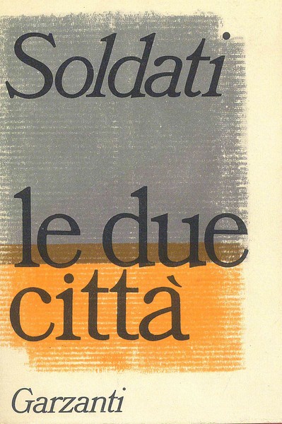 Le Due citta'