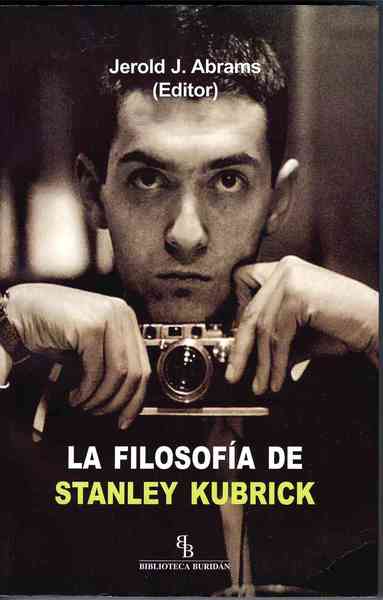 La Filosofia de Stanley Kubrick