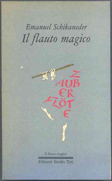 IL Flauto magico