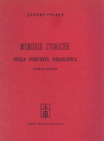 Memorie Storiche sulla Comunità Israelitica