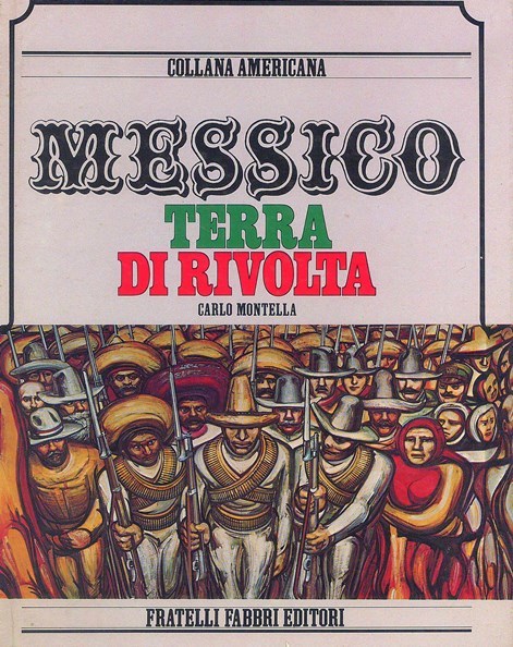 Messico terra di rivolta