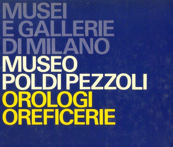 Musei e Gallerie di Milano - Museo Poldi Pezzoli - …