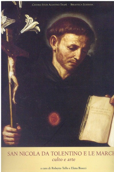 San Nicola da Tolentino e le Marche