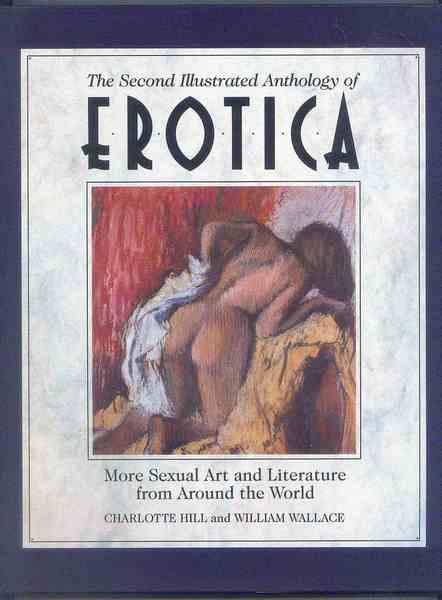 The Second illustrated anthology of Erotica