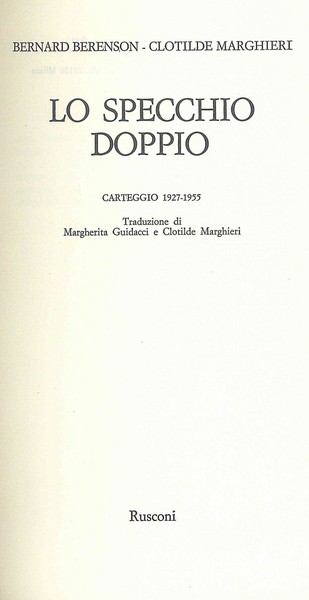 Lo Specchio doppio - Carteggio 1927-1955