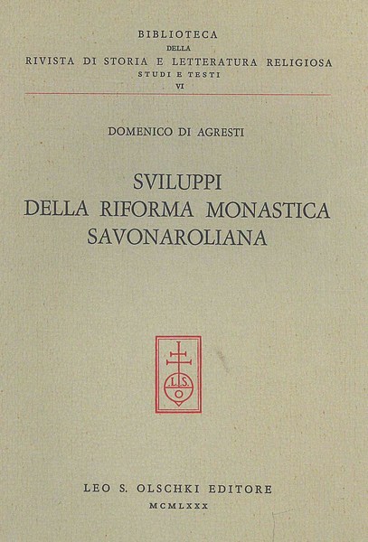 Sviluppi della riforma monastica Savonaroliana