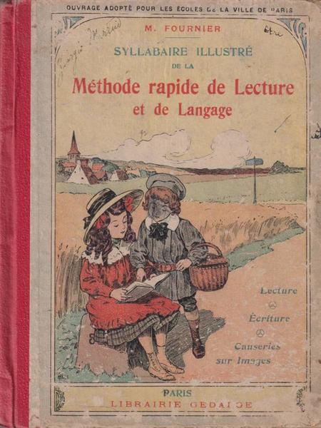 Syllabaire illustre' de la Methode rapide de Lecture et de …