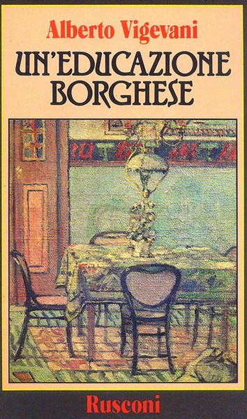 Un'educazione Borghese