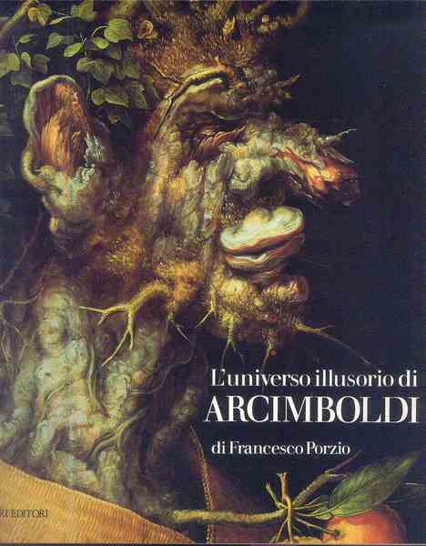 L' Universo illusorio di Arcimboldi