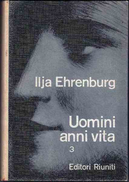 Uomini anni vita. Vol 3