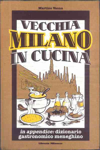 Vecchia Milano in cucina