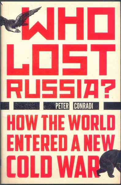 Who lost Russia?