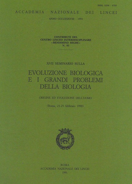 XVII seminario sulla Evoluzione Biologica e i grandi problemi della …