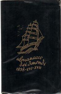 Almanacco dei 3 mondi 1938. XVI - XVII