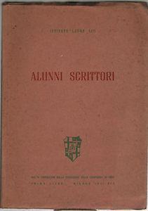 Alunni scrittori. Nel IV centenario fondazione compagnia di Gesu'