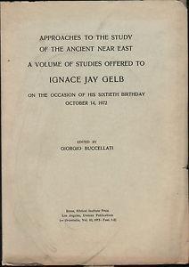 Approaches to the Study of the Ancient Near Est.