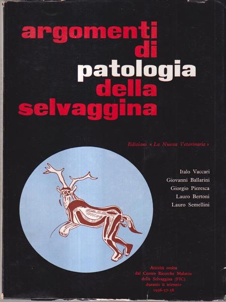 Argomenti di patologia della selvaggina