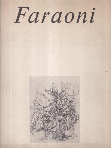 Faraoni grafica 1937-1982