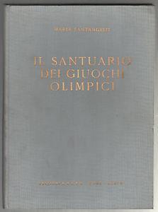 Il santuario dei Giuochi Olimpici