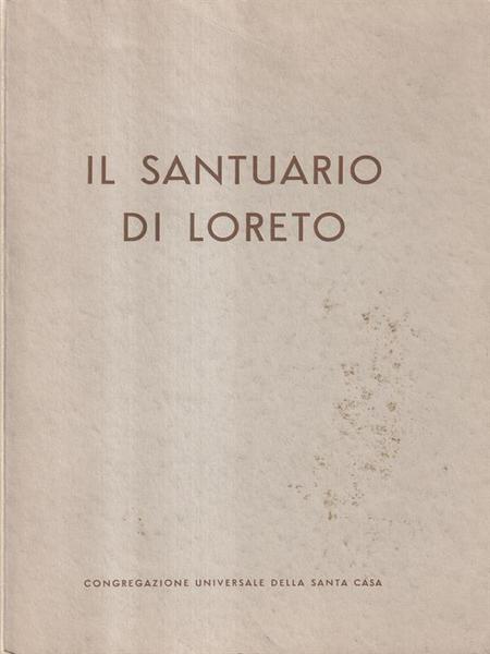 Il santuario di Loreto