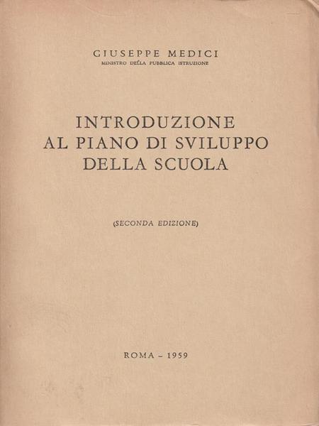 Introduzione al piano di sviluppo della scuola