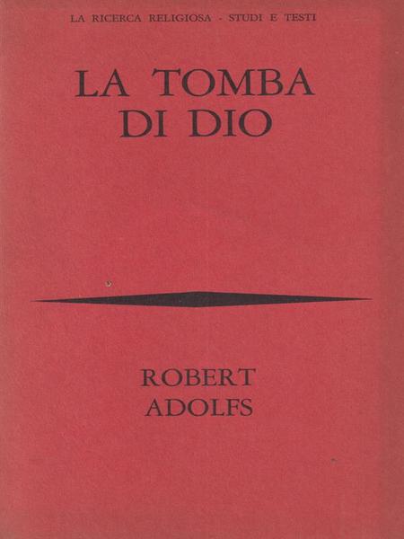 La tomba di Dio