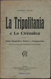 La Tripolitania e Cirenaica