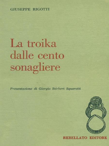 La Troika Dalle Cento Sonagliere