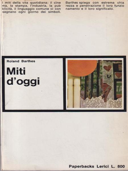 Miti d'oggi