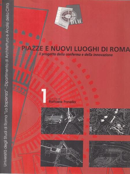 Piazze E Nuovi Luoghi Di Roma