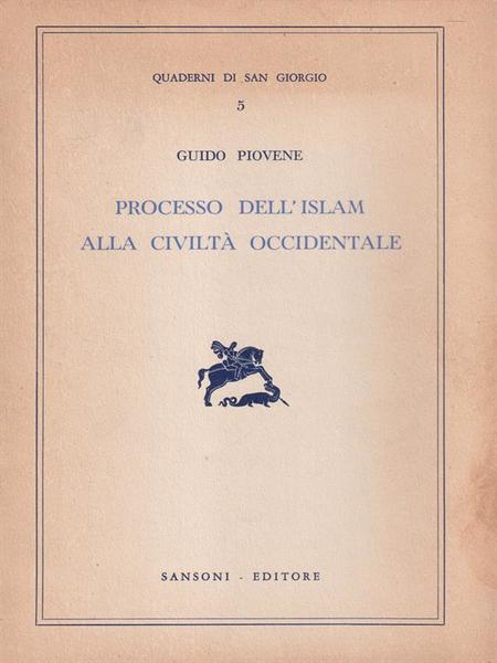 Processo dell'Islam alla civilta' occidentale