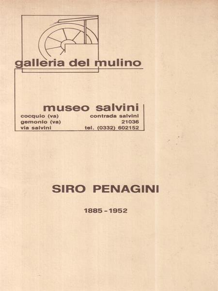 Siro Penagini 1885-1952. Mostra museo Salvini 1983 + cartolina