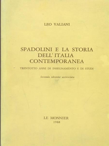 Spadolini e La Storia Dell'Italia Contemporanea