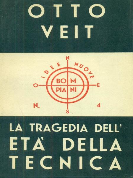Tragedia dell'età della tecnica