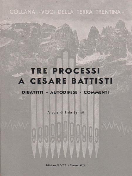 Tre processi a Cesare Battisti