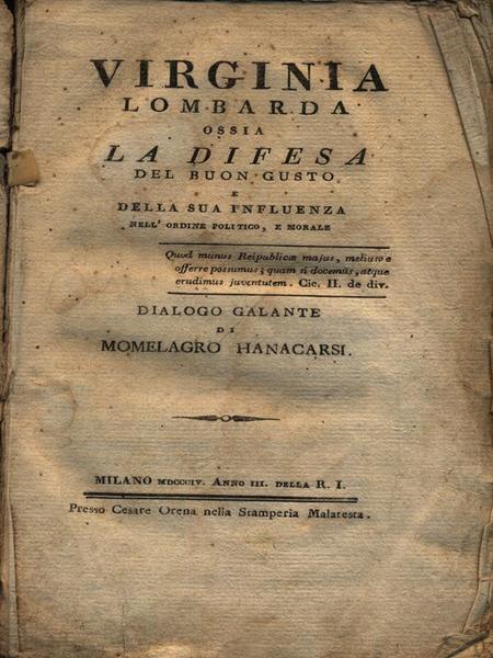 Virginia Lombarda Ossia La Difesa Del Buon Gusto