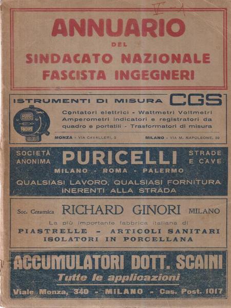 Annuario Del Sindacato Nazionale Fascista Ingegneri. Prima edizione