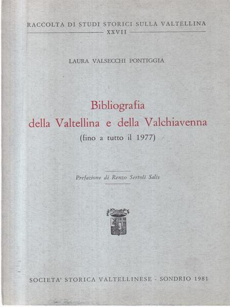 Bibliografia della Valtellina e della Valchiavenna