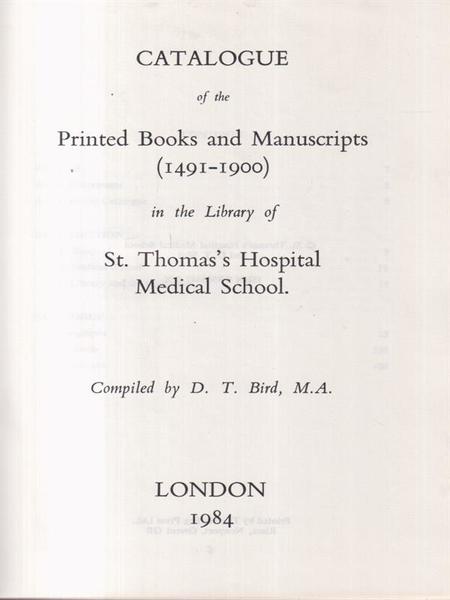 Catalogue of the Printed Books and Manuscripts in St. Thomas's …