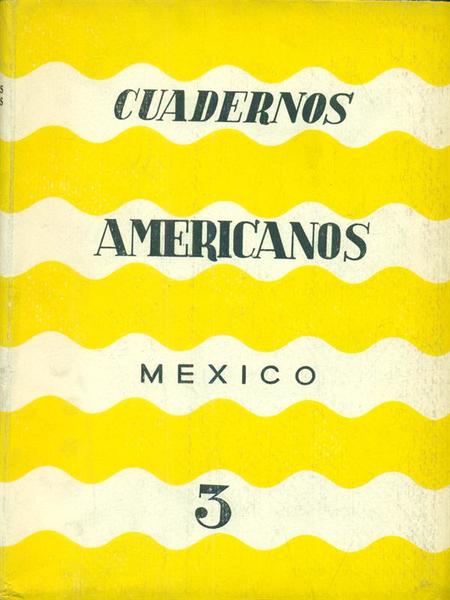 Cuadernos Americanos 3 anno XVI 1957 mayo - junio