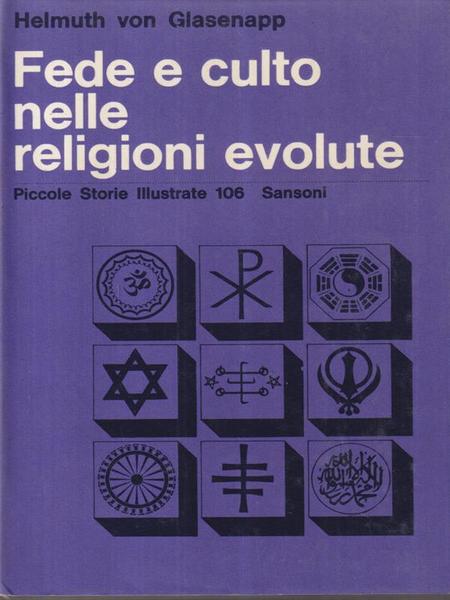Fede e culto nelle religioni evolute