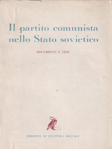 Il Partito Comunista Nello Stato Sovietico