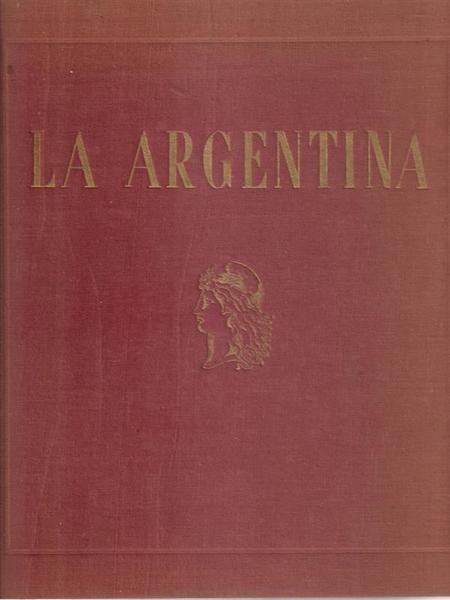 La Argentina. 2 Volumi