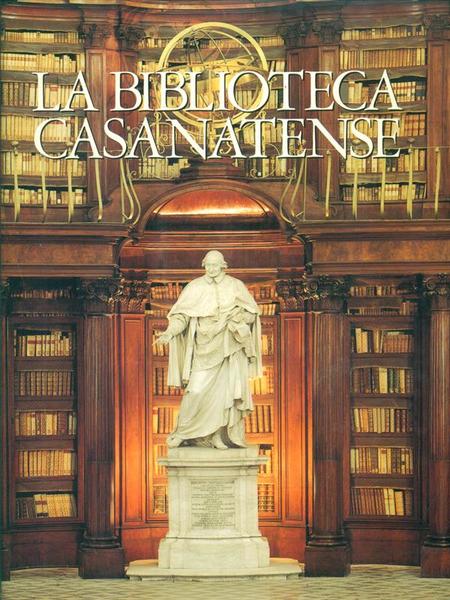 La Biblioteca Casanatense. Prima edizione