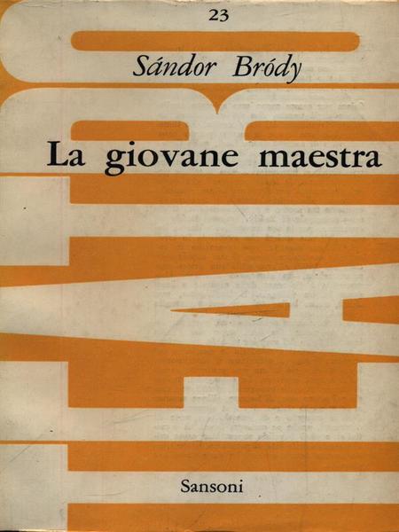La La giovane maestra