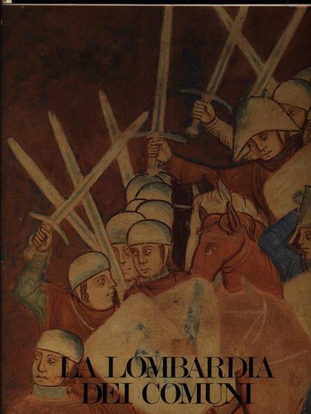 La Lombardia dei comuni