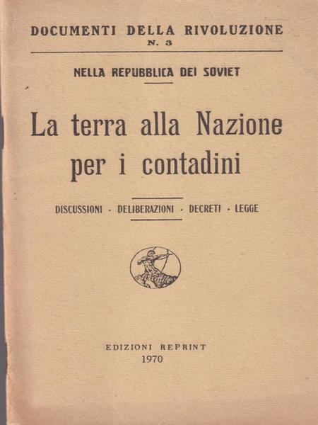 La terra alla nazione per i contadini