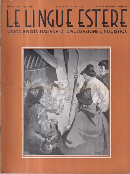 Le lingue estere. Unica rivista italiana di divulgazione linguistica. Gen-mag …