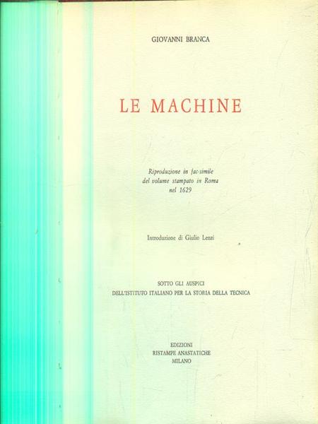 Le machine. Copia anastatica