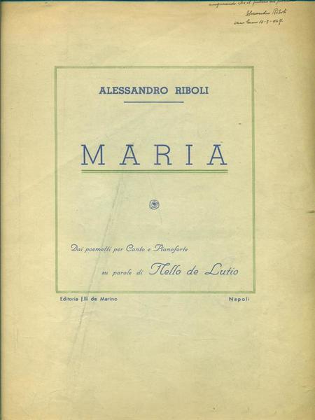 Maria. Spartito musicale. Prima edizione